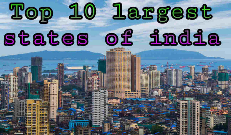 top 10 largest states of india